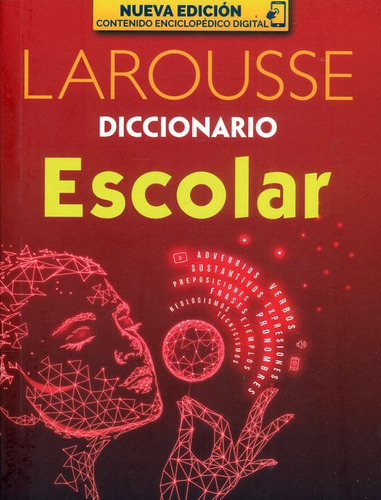 Diccionario Escolar Larousse, De Vários Autores. Editorial Larousse, Tapa Blanda, Edición 2022 En Español, 2022