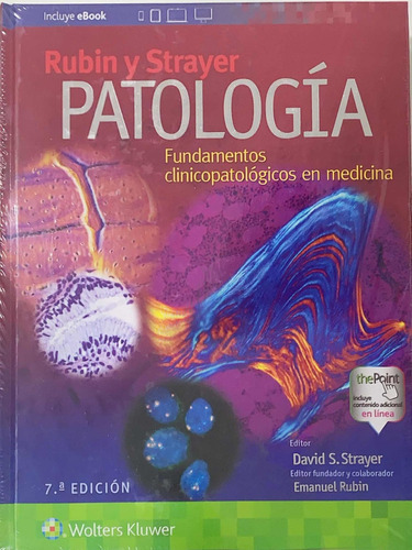 Rubin Y Strayer Patología. Fundamentos Clinicopatológicos