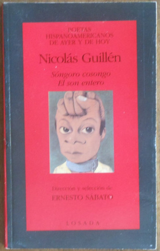 Nicolás Guillén - Sóngoro Cosongo, El Son Entero - Losada