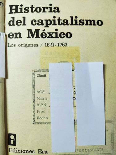 Libro Historia Del Capitalismo En México Enrique Semo 179j5