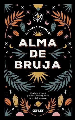 Alma De Bruja - Vivianne Crowley