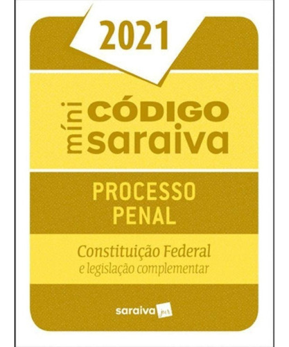 Minicódigo De Processo Penal E Constituição Federal - 2021