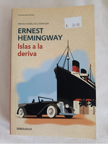 Islas A La Deriva - Ernest Hemingway 