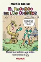 Comprar El Regreso De Los Chistes - Martín Taskar