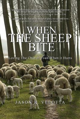 Libro When The Sheep Bite: Loving The Church Even When It...