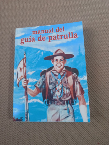 Libro Manual Del Guía De Patrulla Scouts