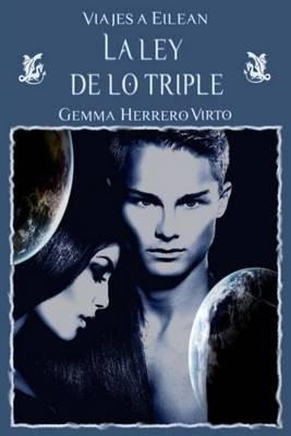 Libro Viajes A Eilean Iii : La Ley De Lo Triple - Gemma H...