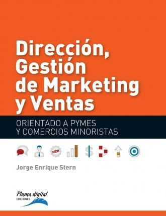 Libro Direccion, Gestionde Marketing Y Ventas - Jorge Stern