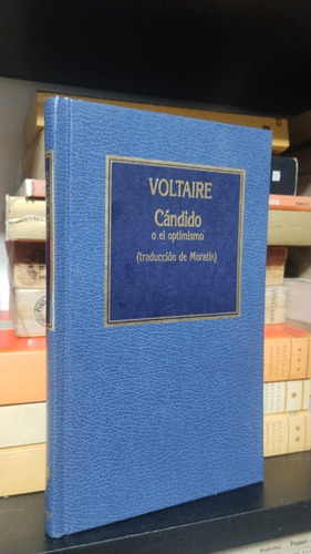 Candido Voltaire Trad De Moratín Orbis Tapa Dura Libertador 