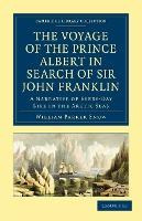 Libro The Voyage Of The Prince Albert In Search Of Sir Jo...