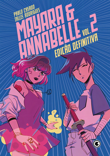 Mayara & Annabelle Edição Definitiva - Vol. 2, de Casado, Pablo. Mayara e Annabelle (2), vol. 2. Editorial Conrad Editora do Brasil Ltda., capa mole em português, 2022