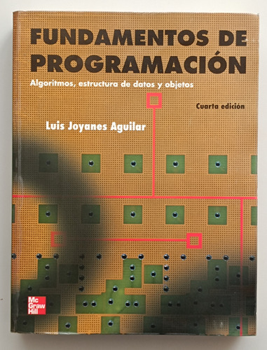 Fundamentos De Programación Cuarta Edición