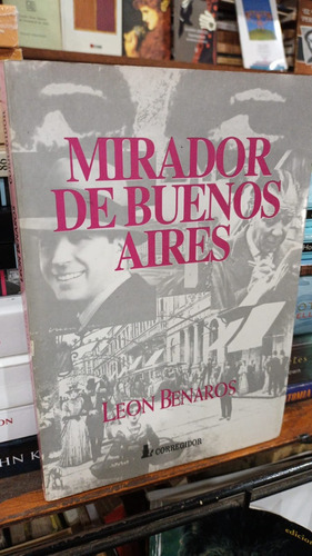 Leon Benaros  Mirador De Buenos Aires 