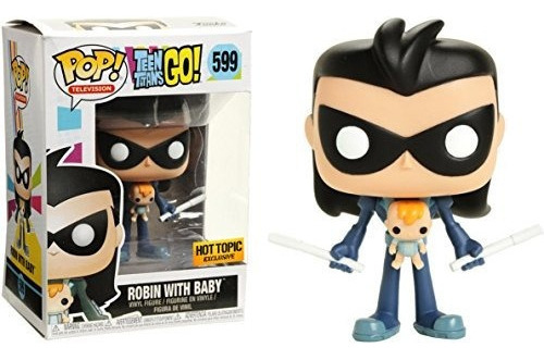 Robin Wbebé Tema Caliente Exclusivo Funko Pop Tv X Teen 