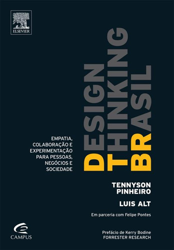 Design Thinking Brasil, de Alt, Luis. Editora Catavento Distribuidora de Livros Ltda, capa mole em português, 2011