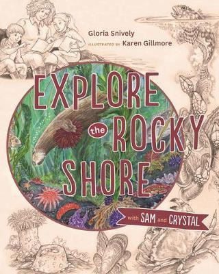 Explore The Rocky Shore With Sam And Crystal - Gloria Sni...