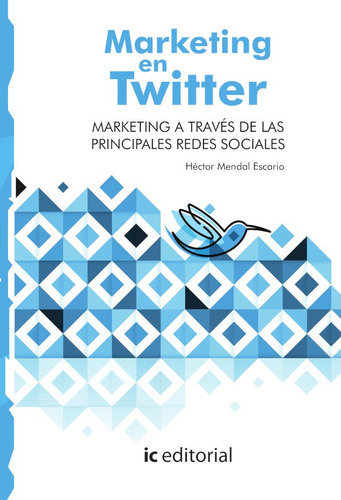 Marketing En Twitter. Marketing A Través De Las Principal...