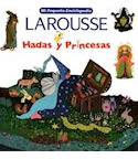 Libro Hadas Y Princesas Mi Pequeña Enciclopedia De Vv.aa. La