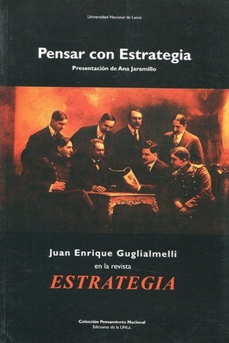 Pensar Con Estrategia - Guglialmelli Juan Enrique