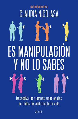 Es Manipulación Y No Lo Sabes - Nicolasa, Claudia