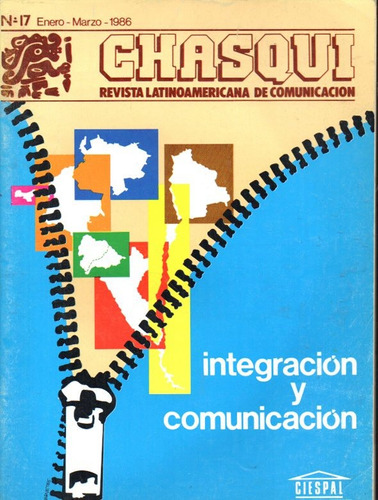 Revista Chasqui 17 Integracion Y Comunicacion 1986