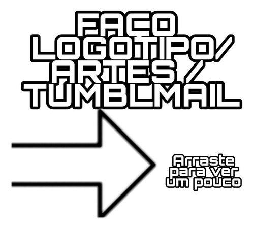 Imagem 1 de 4 de Faço Logo ,artes , E Tumblmail
