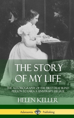 Libro The Story Of My Life: The Autobiography Of The Firs...