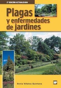 Libro: Plagas Y Enfermedades De Jardines. Villalva Quintana,