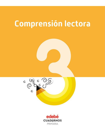 Comprensiãân Lectora 3, De Edebé, Obra Colectiva. Editorial Edebe, Tapa Blanda En Español