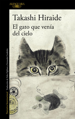 Libro El Gato Que Venía Del Cielo De Hiraide Takashi