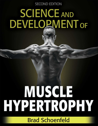 Libro Science And Development Of Muscle Hypertrophy - Nuevo