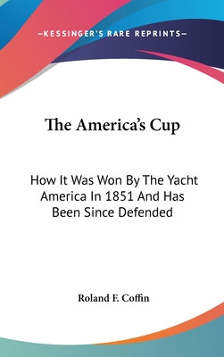 Libro The America's Cup: How It Was Won By The Yacht Amer...