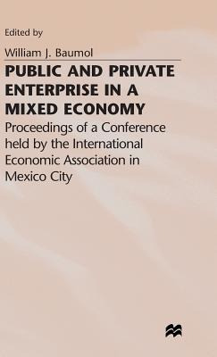 Libro Public And Private Enterprise In A Mixed Economy: P...
