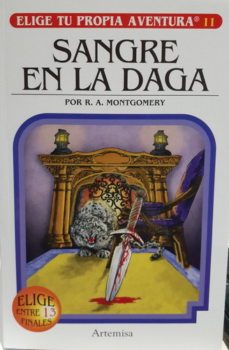 Elige Tu Propia Aventura 11 - Sangre En La Daga - R. A. Mont