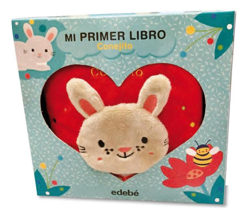 Libro: Mi Primer Libro. Conejito. Vv.aa.. Edebe