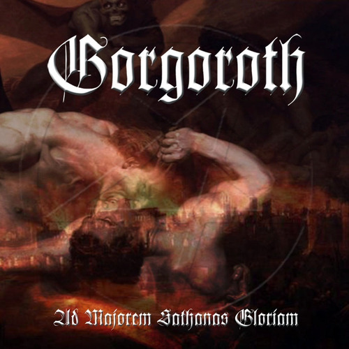 Gorgoroth - Ad Majorem Sathanas Gloriam - Cd