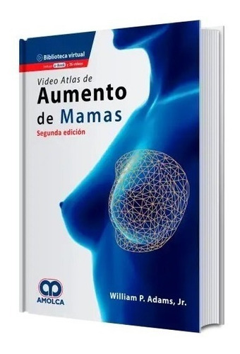 Aumento De Mamas Video Atlas 2 Ed. Libro