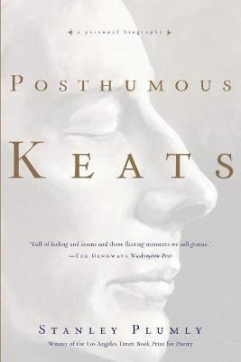 Libro Posthumous Keats - Stanley Plumly