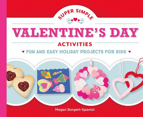 Libro Super Simple Valentine's Day Activities: Fun And Ea...
