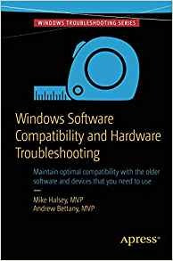 Windows Software Compatibility And Hardware Troubleshooting