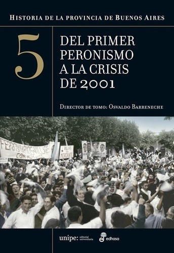 Historia De La Provincia De Buenos Aires - Osvaldo B, De Osvaldo Barreneche. Editorial Edhasa, Tapa Blanda En Castellano