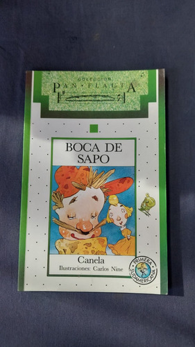 Boca De Sapo - Col Pan Flauta - Ed Sudamericana
