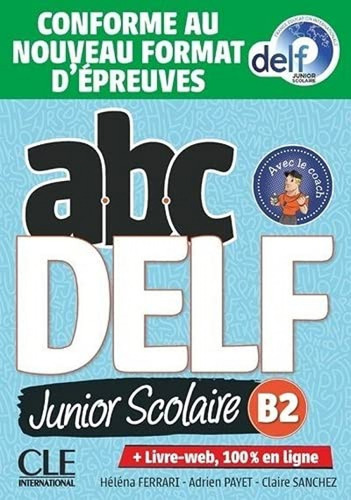 Abc Delf Junior Niveau B2 - 