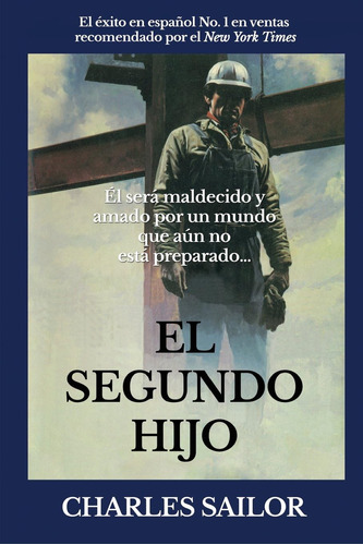 Libro: El Segundo Hijo: Durante Quinientos Años Han Buscado?