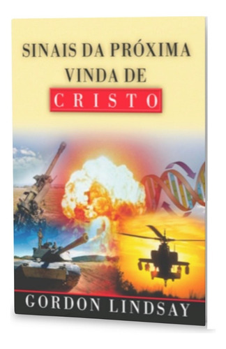 Livro Sinais Da Próxima Vinda De Cristo - Gordon Linday