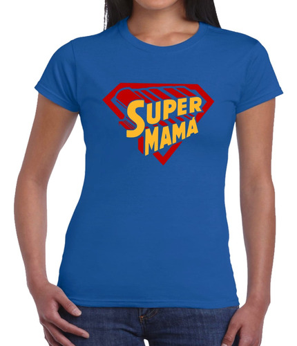 Playera Super Mamá, Superman, Día De Las Madres, Heroína