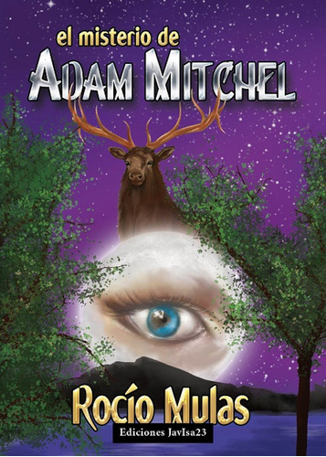  El Misterio De Adam Mitchel  -  Mulas, Rocio 