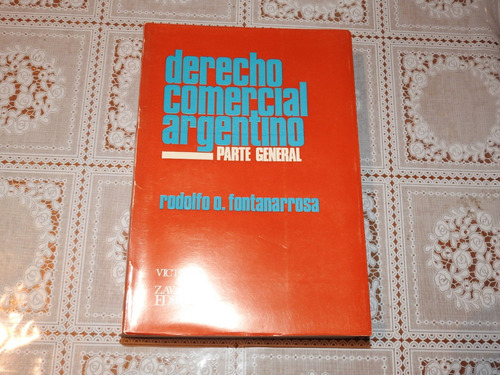 Drecho Comercial Argentino - Parte General - Fontanarrosa 