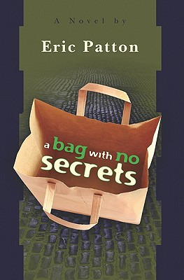Libro A Bag With No Secrets - Patton, Eric