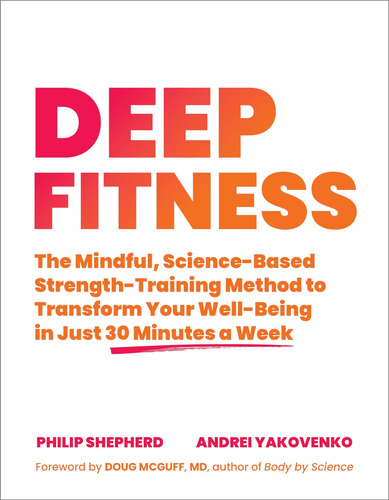 Libro En Inglés: Deep Fitness: El Yo Consciente Y Basado En